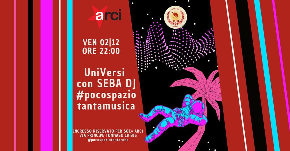 UniVersi con Seba Dj - pocospaziotantamusica