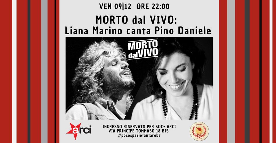 MORTO dal VIVO: Liana Marino canta Pino Daniele