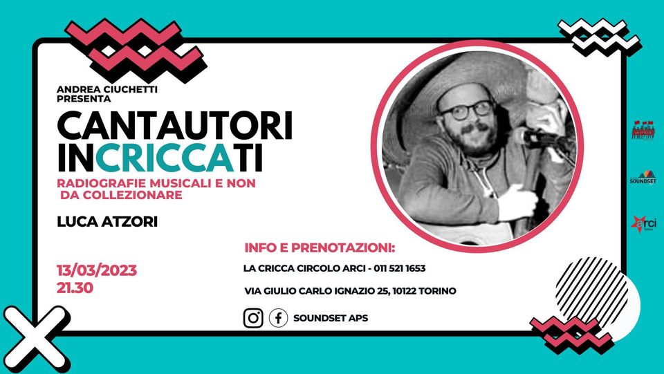 Cantautori InCRICCAti presenta Luca Atzori