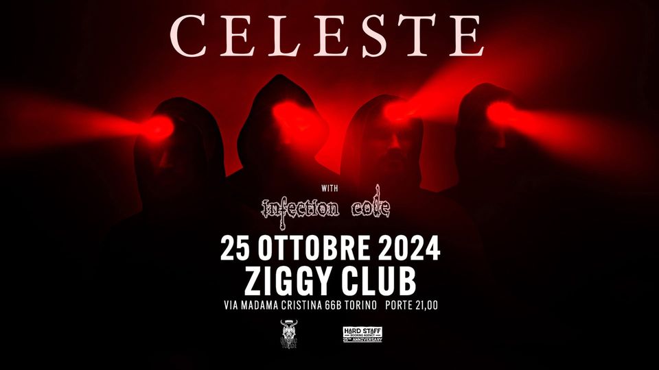 CELESTE + INFECTION CODE LIVE @ Ziggy Club