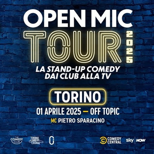 Comedy Central: Open Mic Tour 2025 @Torino