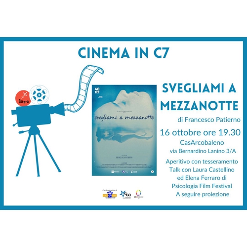 Cinema in C7 | Proiezione di Svegliami a Mezzanotte