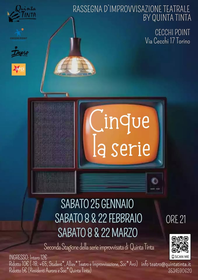 CINQUE - Seconda Stagione della serie improvvisata di Quinta Tinta
