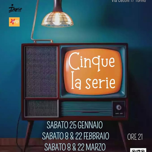 CINQUE - Seconda Stagione della serie improvvisata di Quinta Tinta
