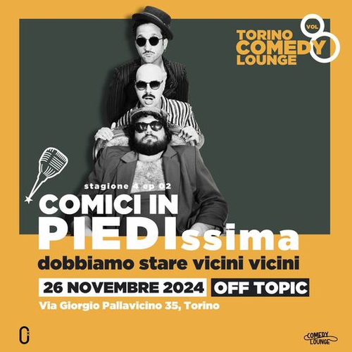 COMICI IN PIEDI - VICINI VICINI #S4E2