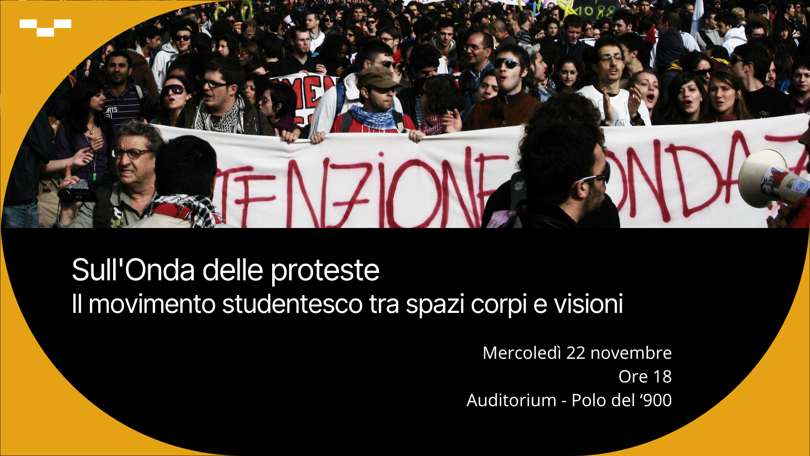 Sull'Onda delle proteste Il movimento studentesco tra spazi corpi e visioni
