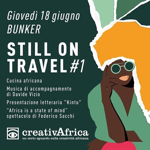 CreativAfrica Still on Travel 18.06 | Africa is a state of mind