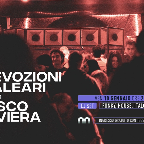 DEVOZIONI BALEARI PRESENTA DISCO RIVIERA
