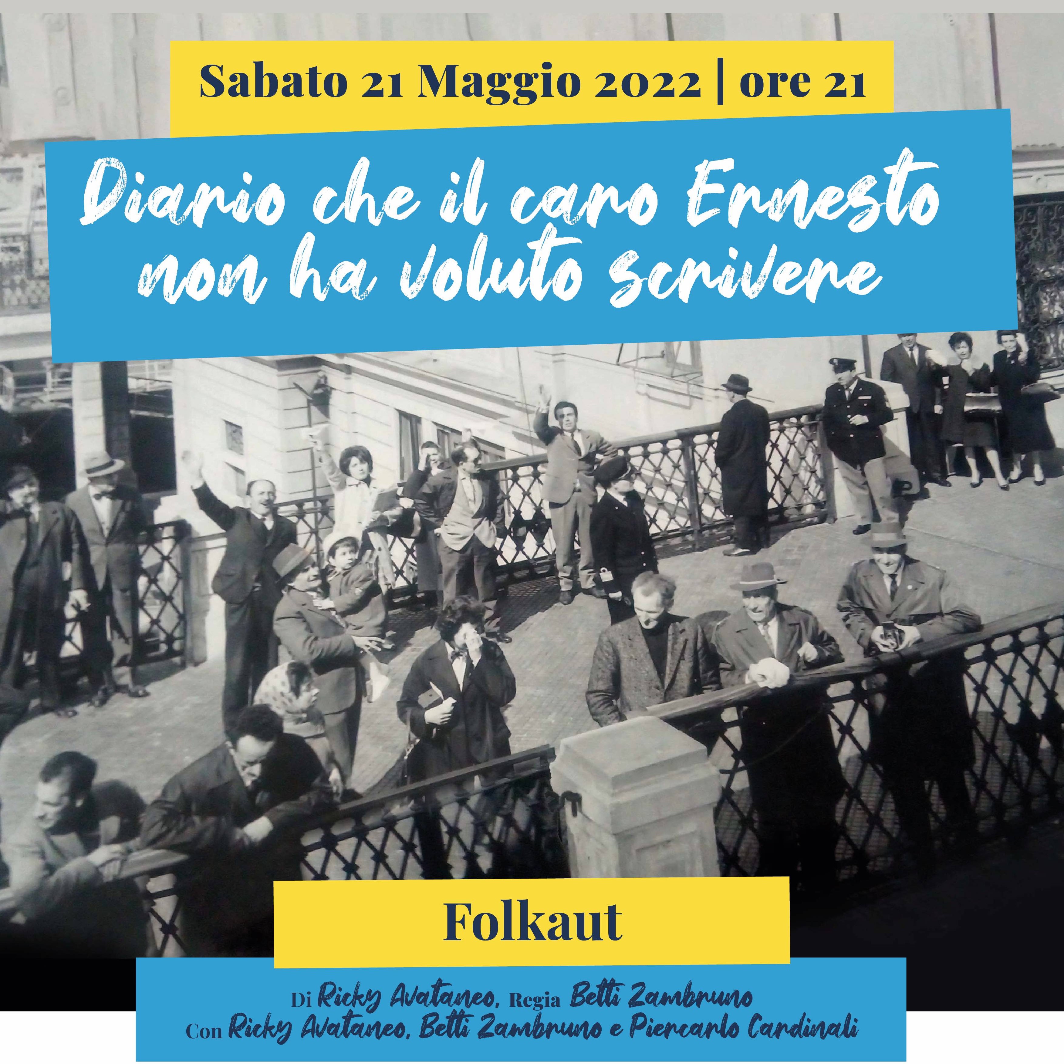 DIARIO CHE IL CARO ERNESTO NON HA VOLUTO SCRIVERE - #teatrocanzone