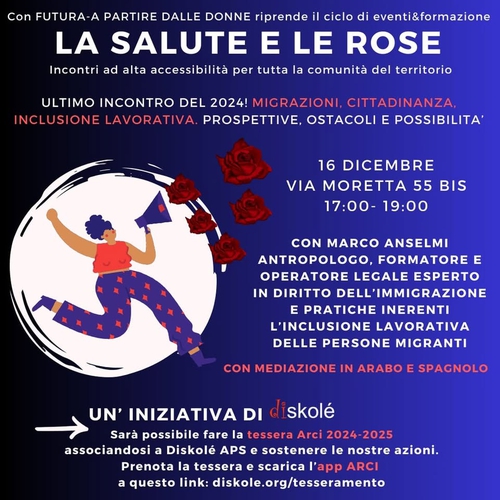 La salute e le rose: Migrazioni, Cittadinanza, Inclusione Lavorativa