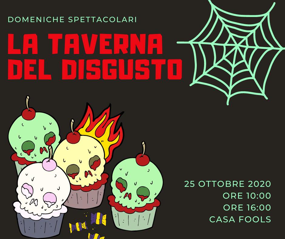 Domeniche Spettacolari in famiglia: La Taverna del disgusto