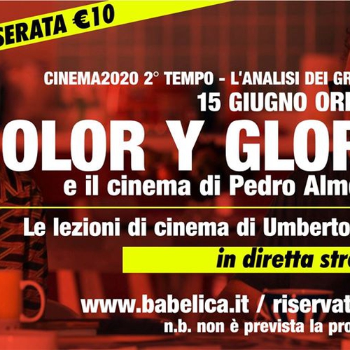 DoloryGloria e Pedro Almodovar - Lezione di cinema in streaming