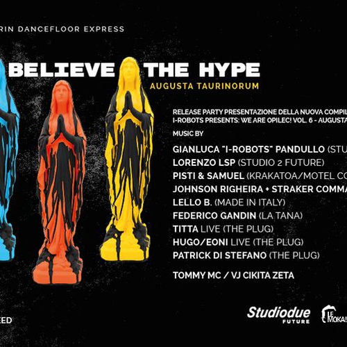 DON'T BELIEVE THE HYPE - Augusta Taurinorum