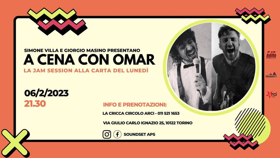 A cena con Omar // La Jam alla carta del Lunedì