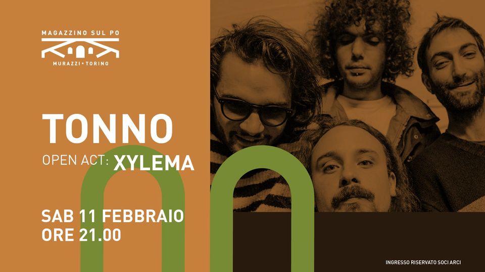 TONNO Live - Open Act: Xylema