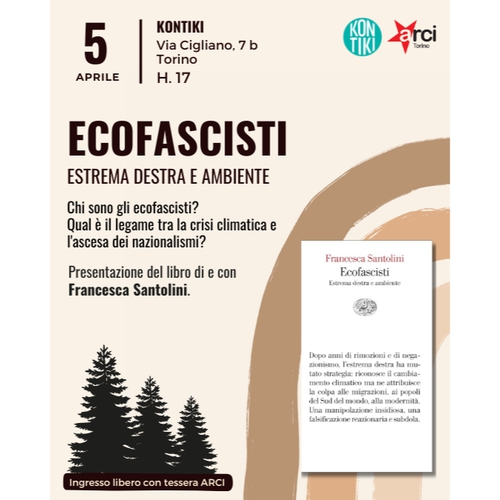 ECOFASCISTI: ESTREMA DESTRA E AMBIENTE