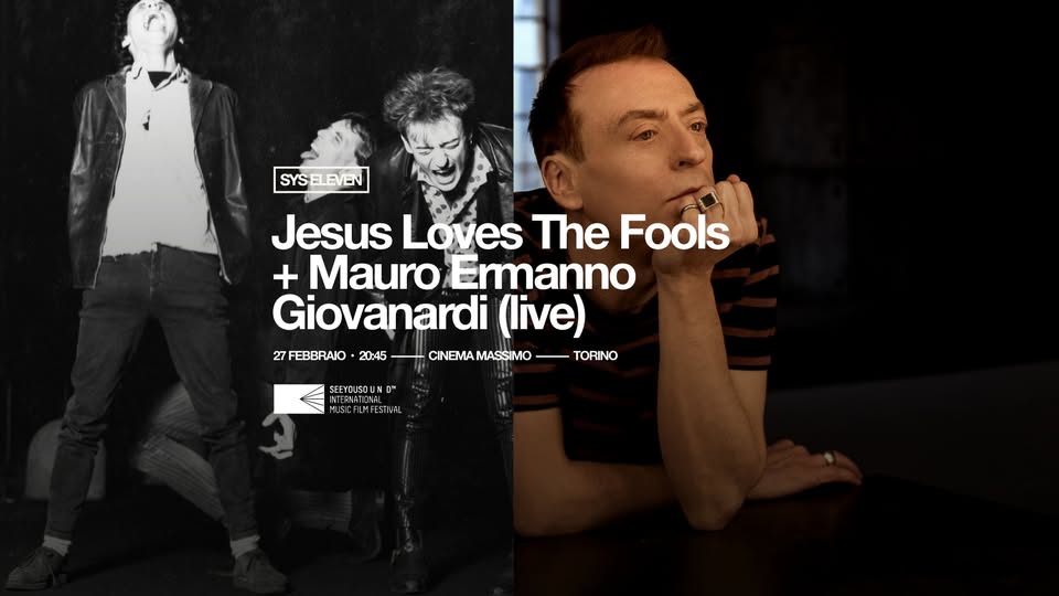 SEEYOUSOUND 11 - Jesus Loves the Fools + Mauro Ermanno Giovanardi (live)