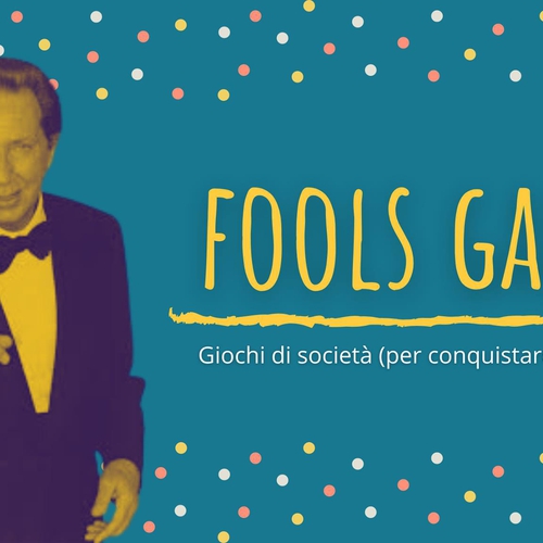 Serata "Giochi di società (per conquistare la felicità)"