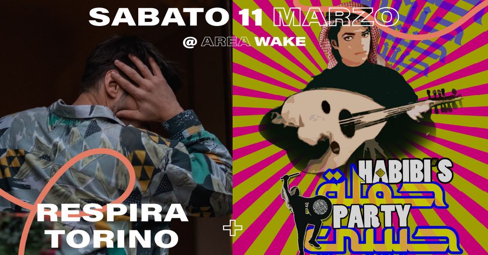 Respira Torino + Habibi's Party