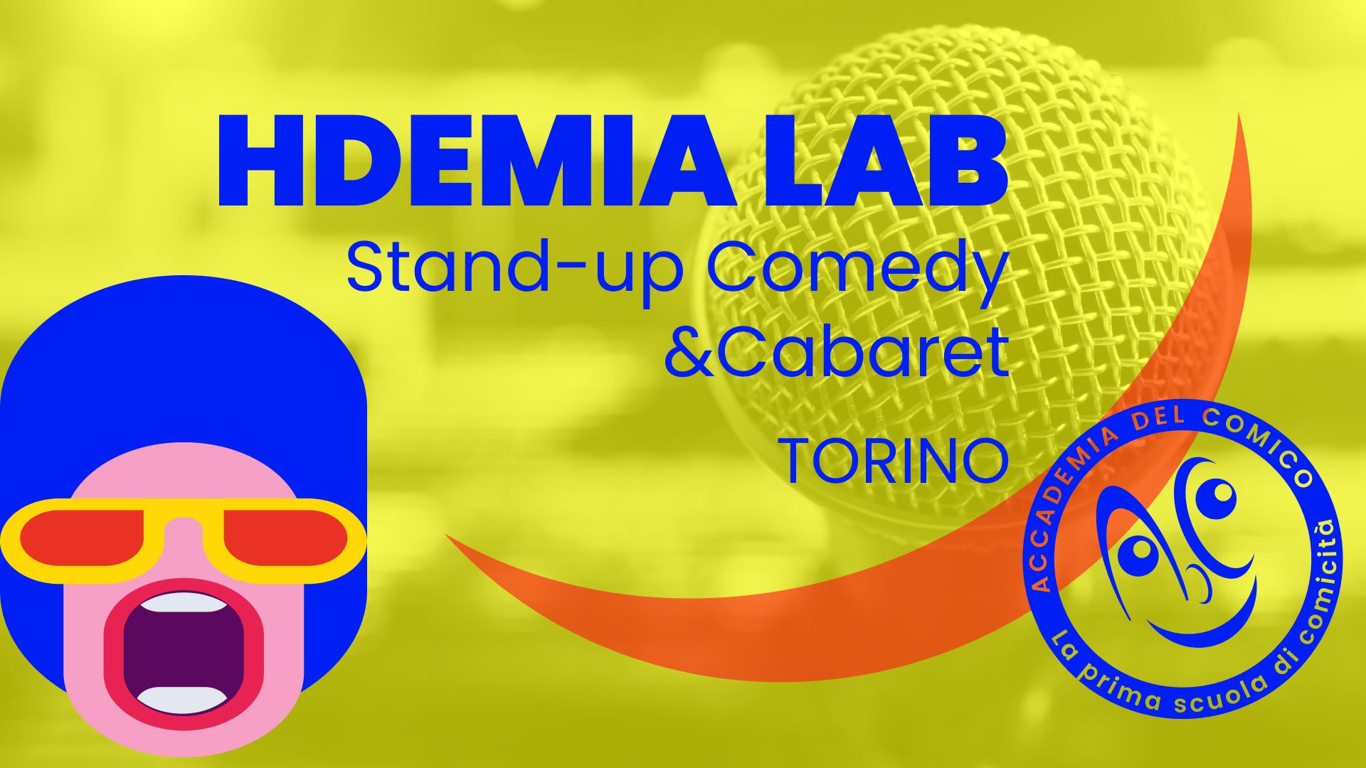 Hdemia Lab - Stand-up Comedy & Cabaret