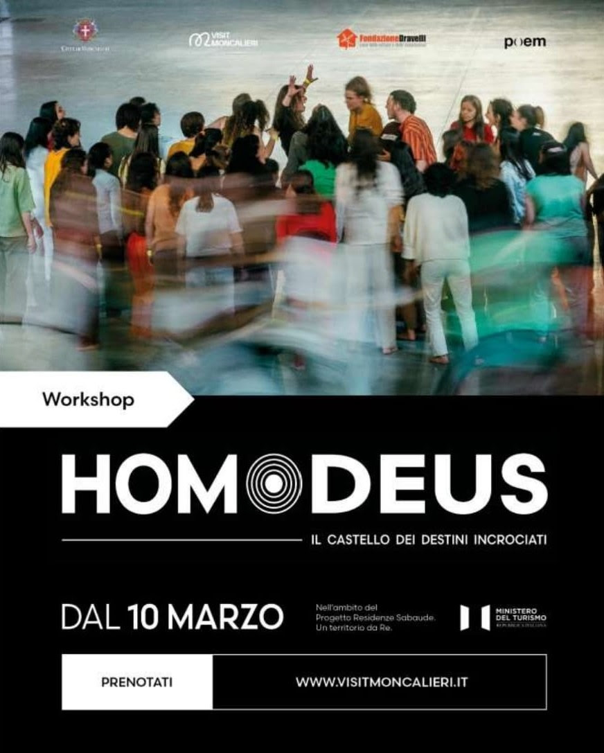HOMO DEUS MONCALIERI Il castello dei destini incrociati  Incontri nel borgo