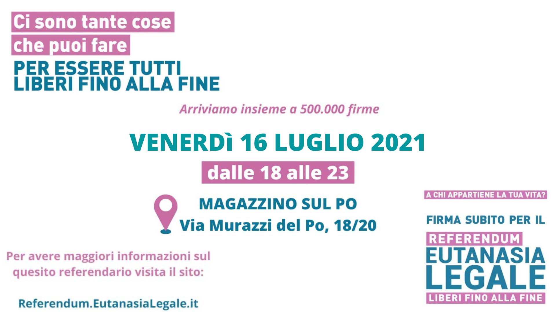 Notturna di firme Eutanasia Legale ai Murazzi