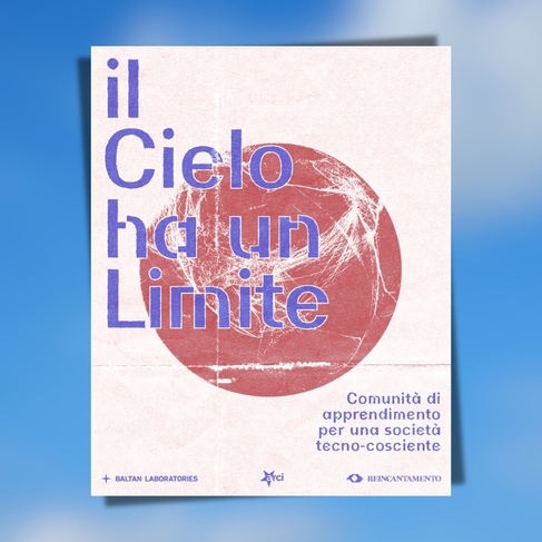 Il cielo ha un limite. Comunità di apprendimento per una società tecno-cosciente