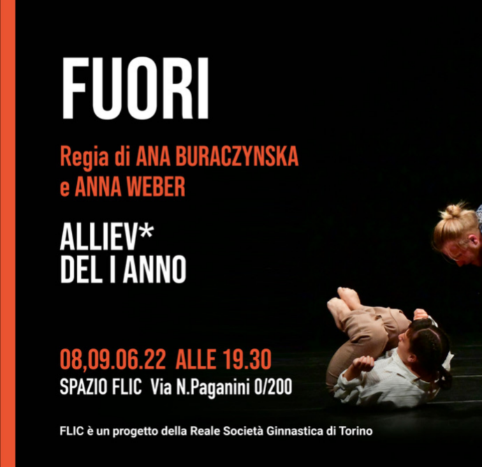 FUORI - In scena gli artisti del Primo Anno diretti da Anna Buraczynska e Anna Weber