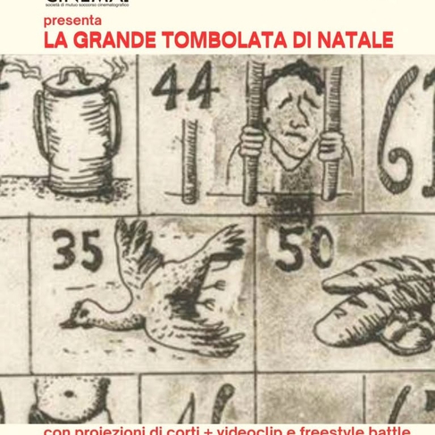 La Grande Tombolata di Natale + Corti e videoclip musicali