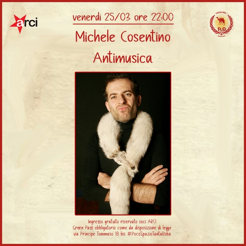 Michele Cosentino Antimusica live @Circolo Sud