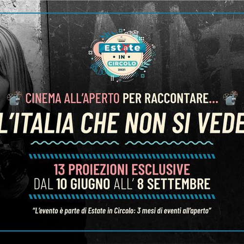 L'Italia che non si vede - rassegna cinematografica