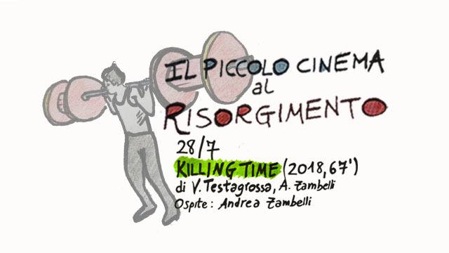 Killing time di Andrea Zambelli e Valeria Testagrossa