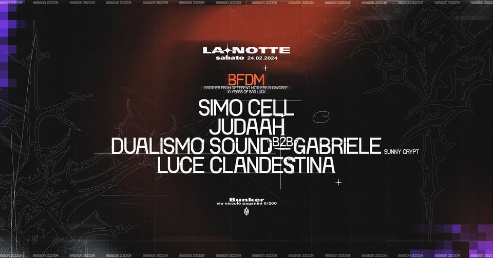 La Notte x BFDM - 10 years of bad luck