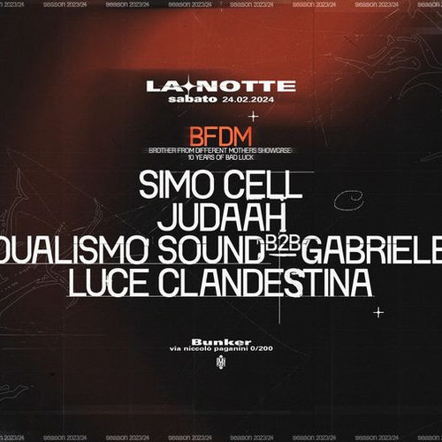 La Notte x BFDM - 10 years of bad luck