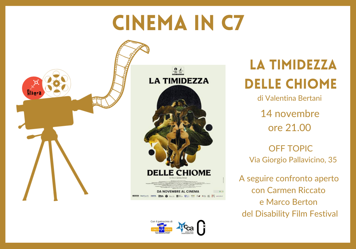 Cinema in C7 - La timidezza delle chiome