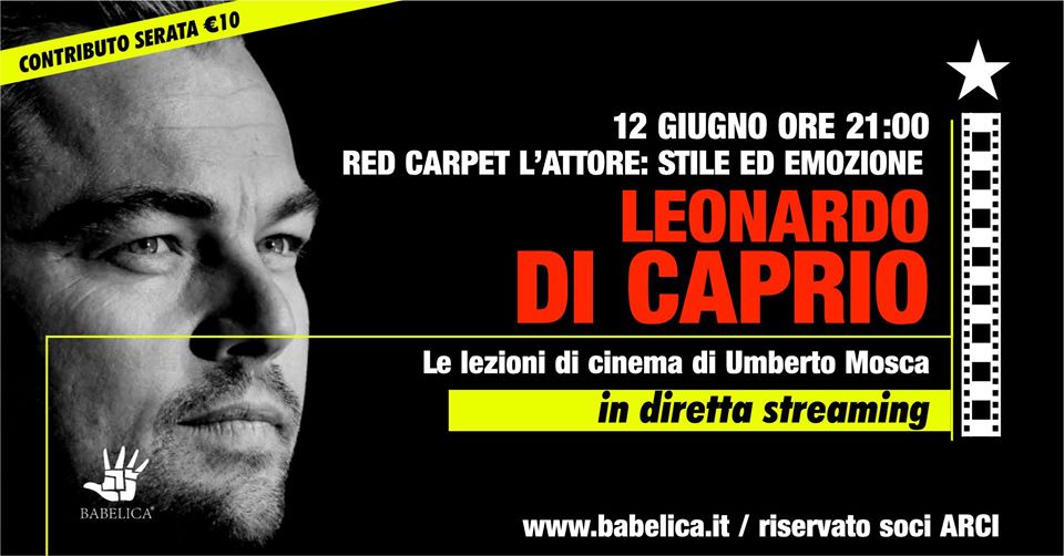 Leonardo Di Caprio - Lezione di cinema in streaming