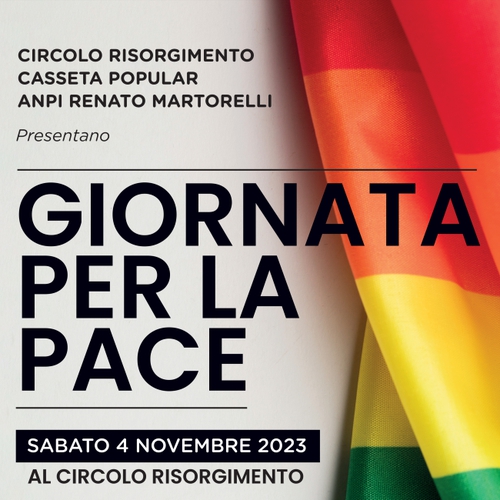 GIORNATA PER LA PACE al Circolo Risorgimento