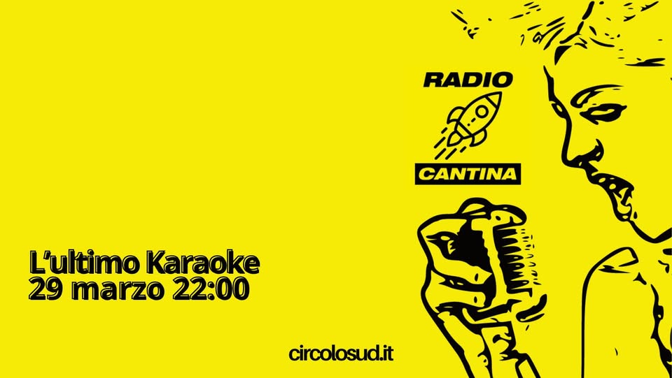 L'ultimo Karaoke by Radio Cantina