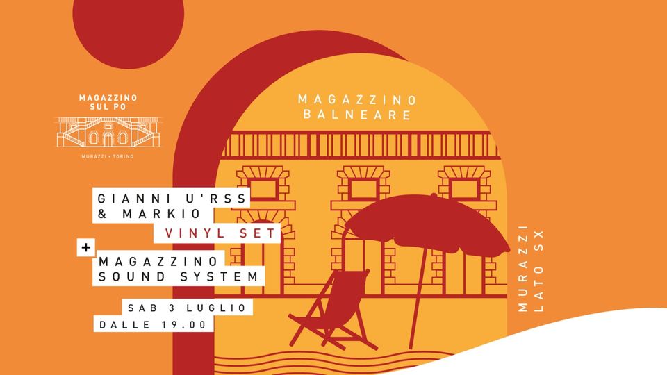 Lungomare Magazzino w/ Gianni U'rss & Markio