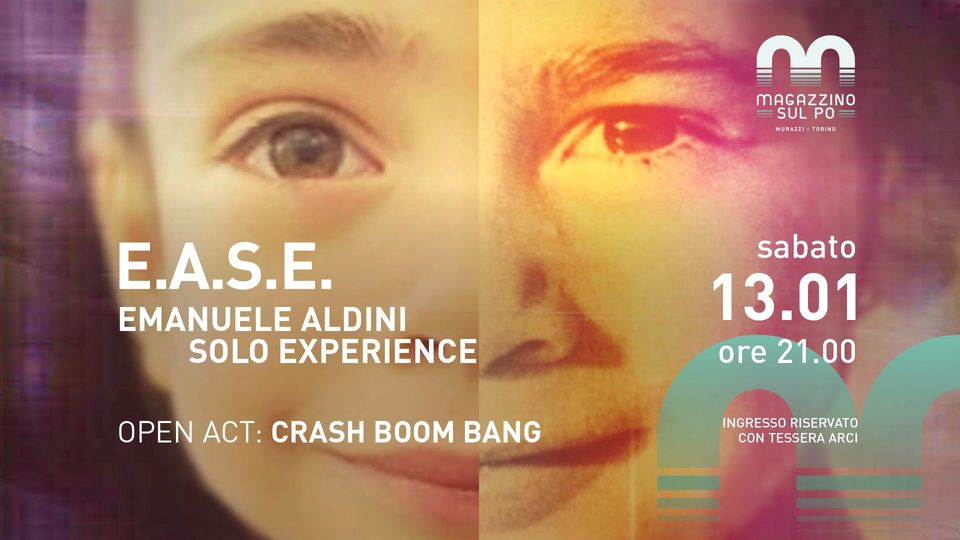 E.A.S.E Live Open act: Crash Boom Bang
