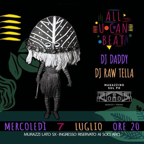 All U Can Beat - Il ritorno con dj Daddy e RAW Tella