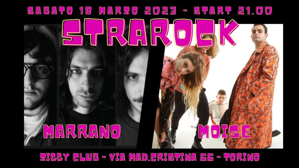 STRAROCK Ep.1 - MARRANO + MOISE