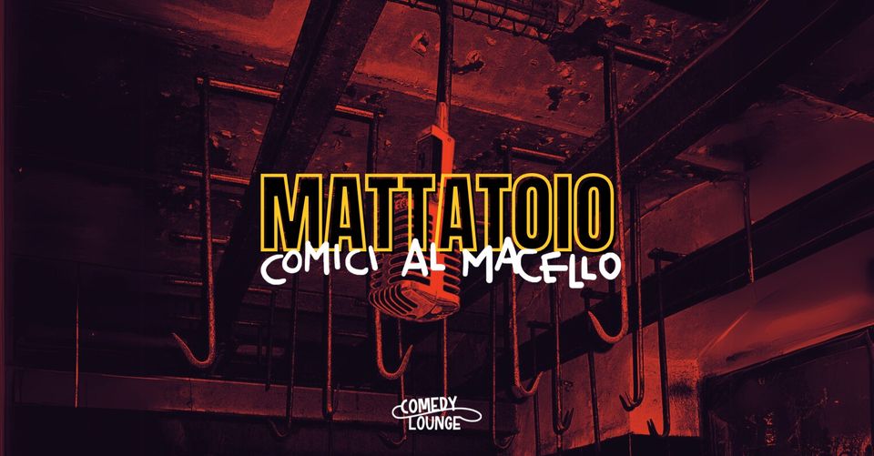 IL MATTATOIO, comici al macello