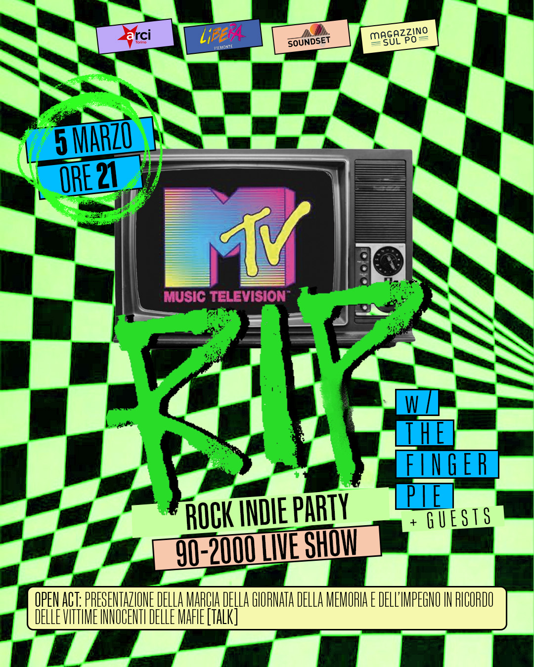 MTV Rip - Rock Indie party 90/2000 Live Show W The Finger Pie + Guests  |Magazzino sul Po|