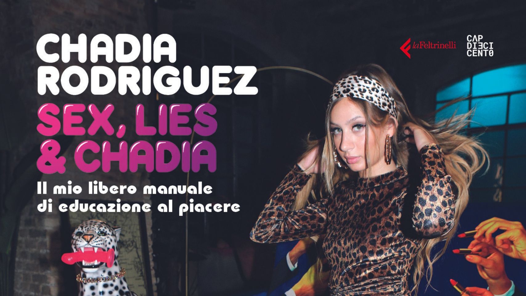 Chadia Rodriguez SEX, LIES & CHADIA