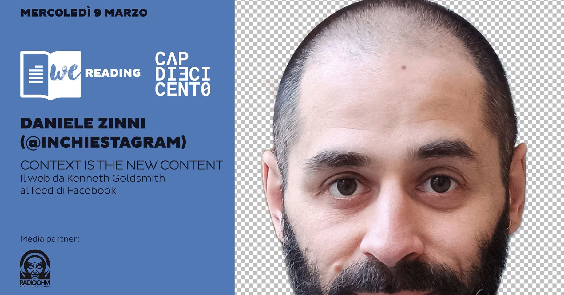 We Reading | Daniele Zinni @inchiestagram - Context is the new content