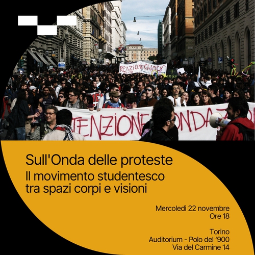 Sull'Onda delle proteste Il movimento studentesco tra spazi corpi e visioni