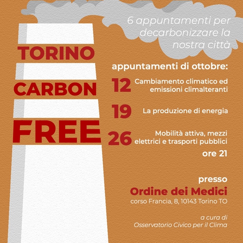 Torino Carbon Free. Per una città libera dal fossile