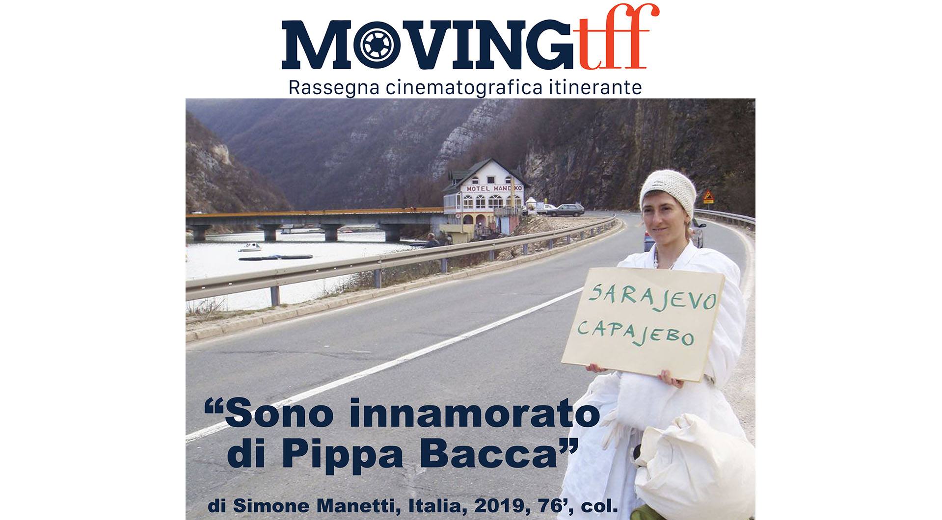 Moving TFF / Sono innamorato di Pippa Bacca