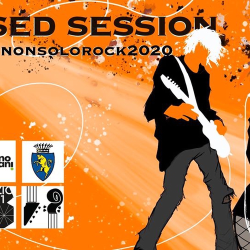 Pagella Non Solo Rock 2020: Closed Sessions